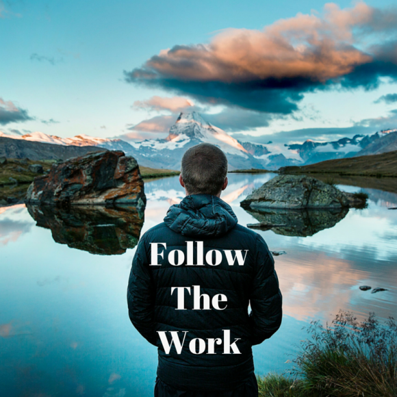 Follow The Work - Image
